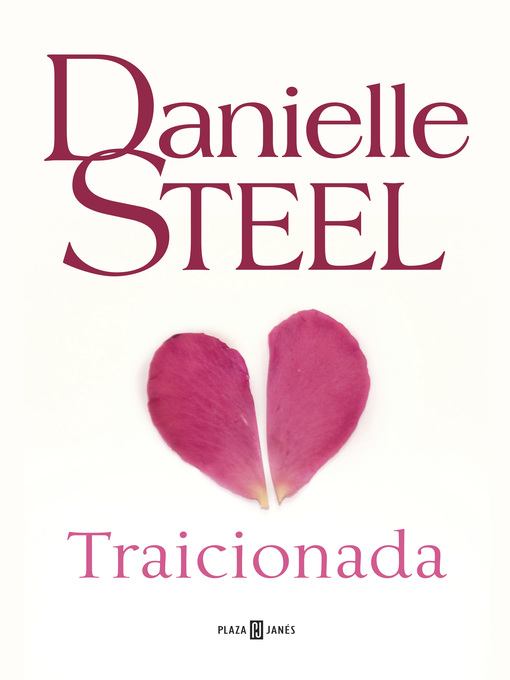 Title details for Traicionada by Danielle Steel - Wait list